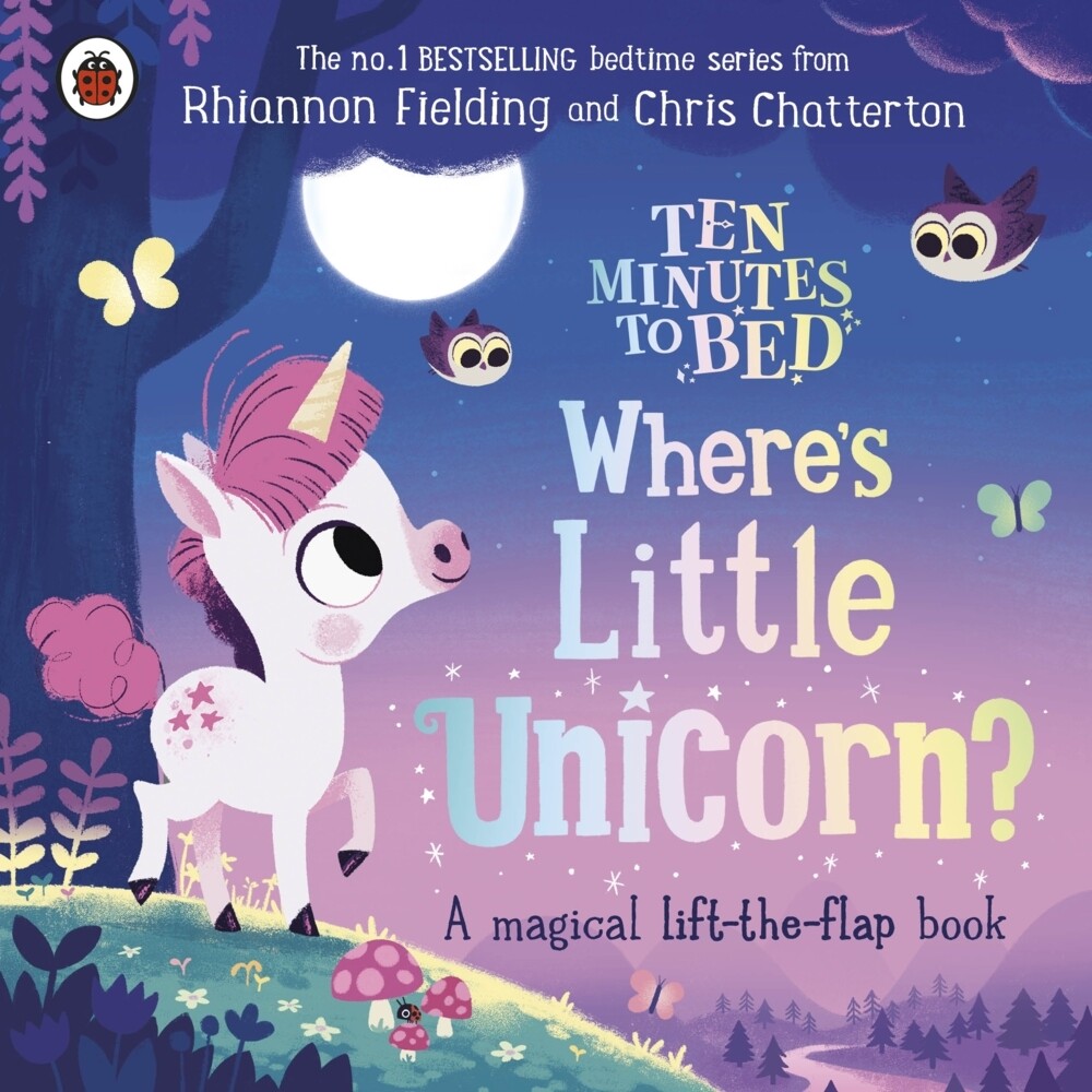 Ten Minutes to Bed: Where‘s Little Unicorn?
