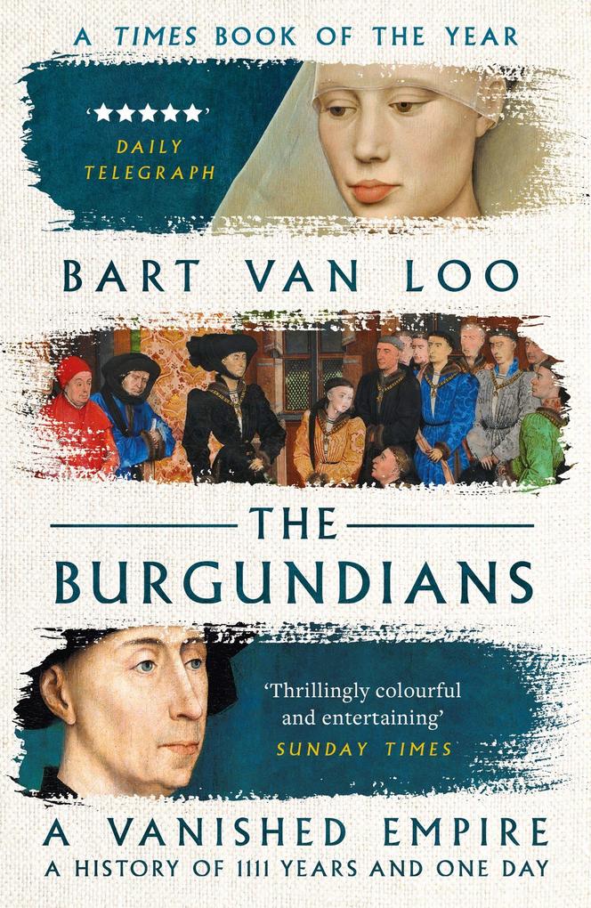 Bloomsbury Usa The Burgundians