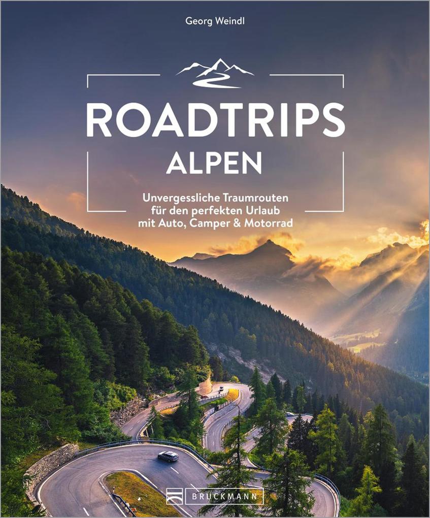 Bruckmann Verlag Roadtrips Alpen