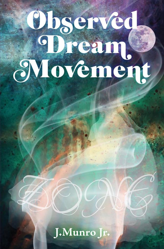 Observed Dream Movement