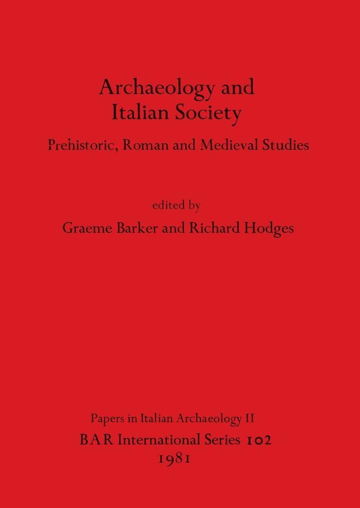 Archaeology and Italian Society