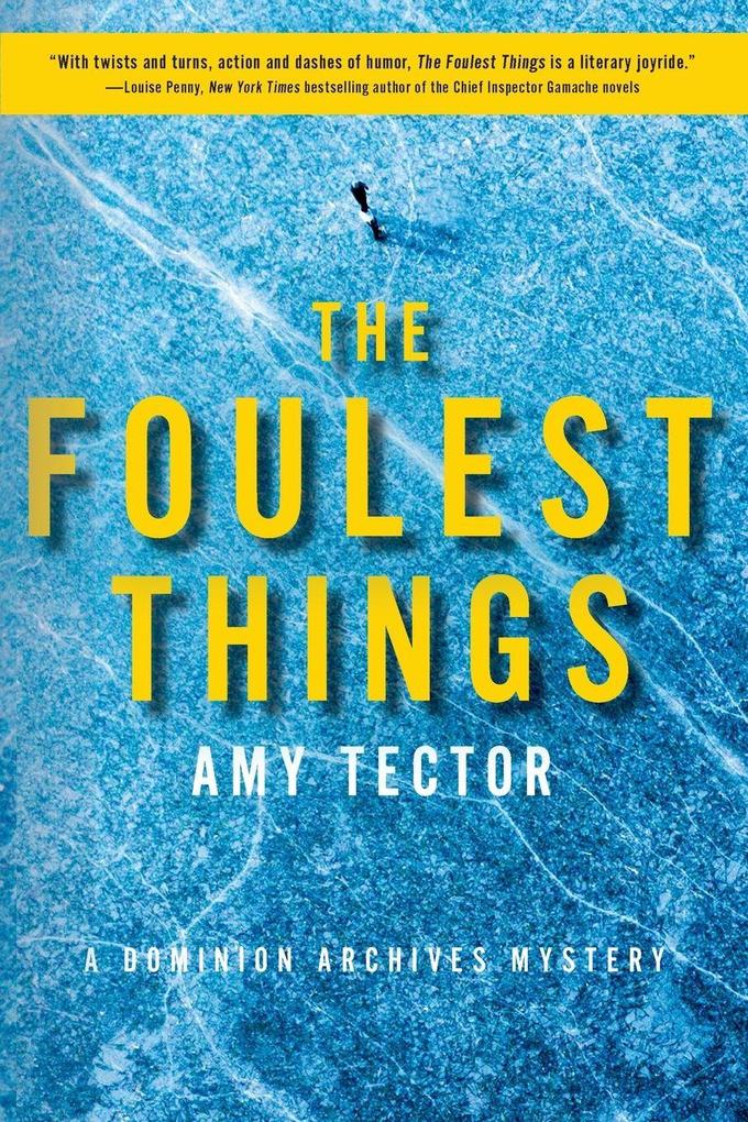 A Foulest Things