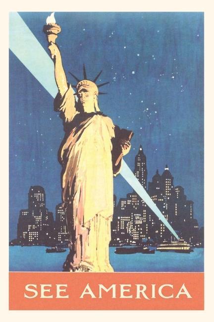 Vintage Journal Statue of Liberty Travel Poster ‘See America‘