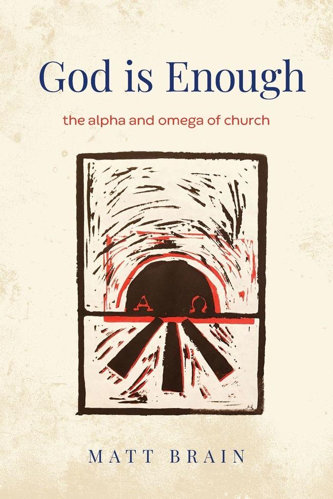 God is Enough