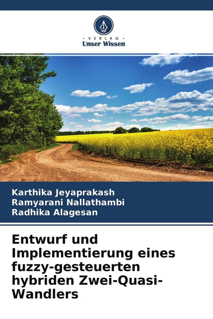 Entwurf und Implementierung eines fuzzy-gesteuerten hybriden Zwei-Quasi-Wandlers