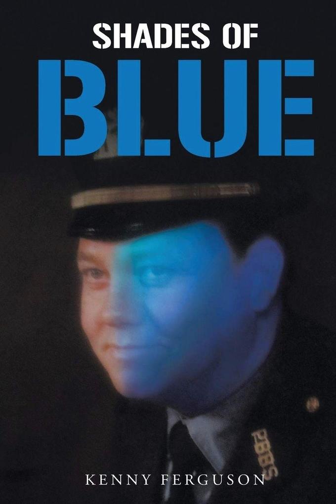 SHADES OF BLUE