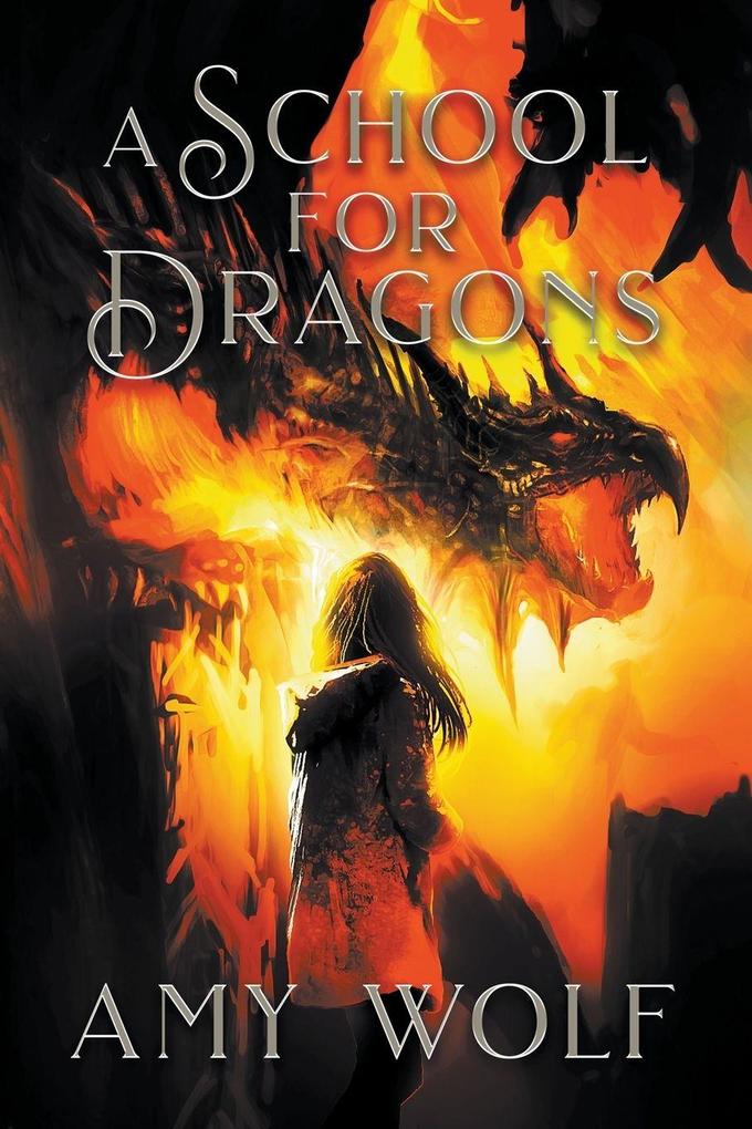 A School for Dragons