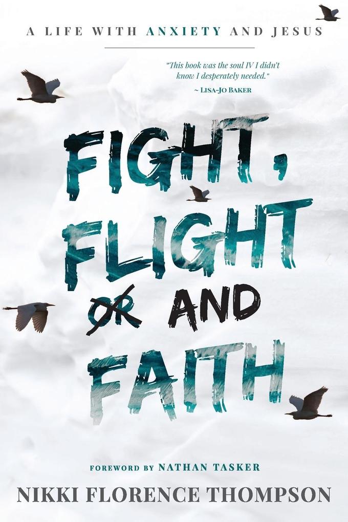 Fight Flight And Faith