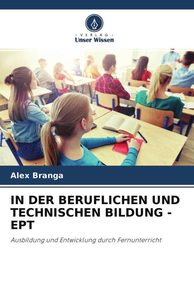 IN DER BERUFLICHEN UND TECHNISCHEN BILDUNG - EPT
