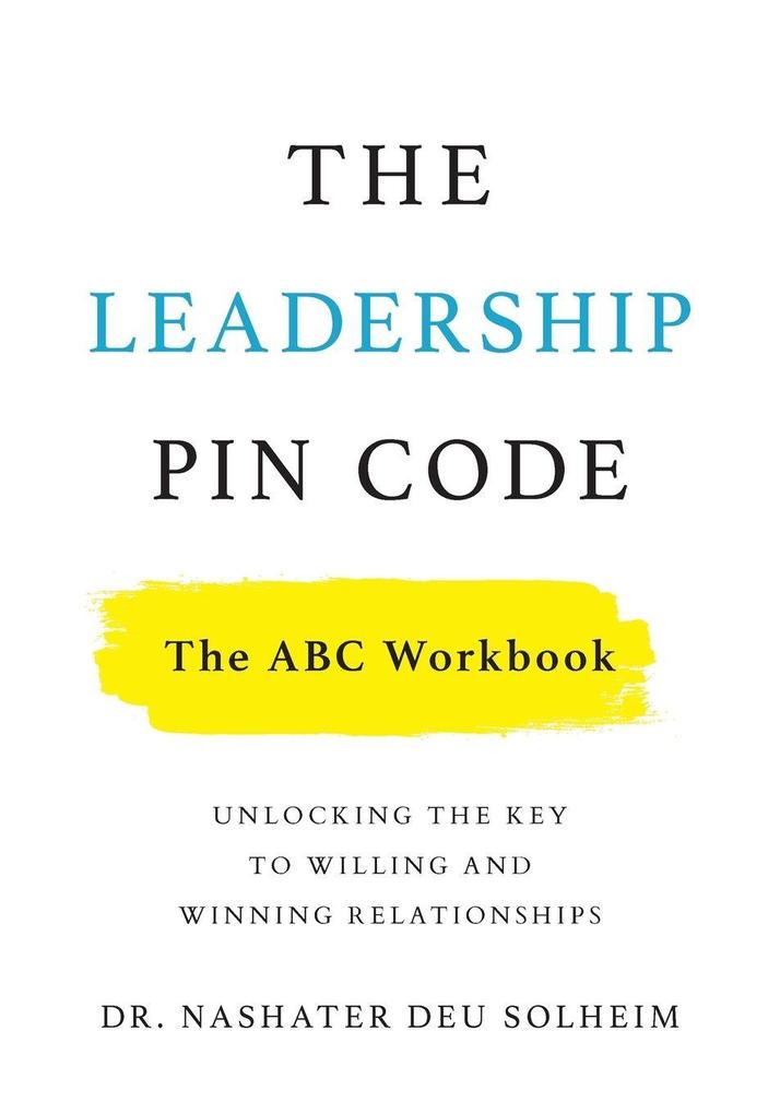 The Leadership PIN Code - The ABC Workbook