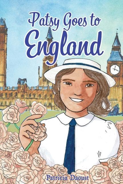 Patsy Goes to England: An American Girl‘s Adventures in 1950s Britain