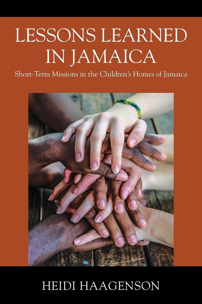 Lessons Learned in Jamaica