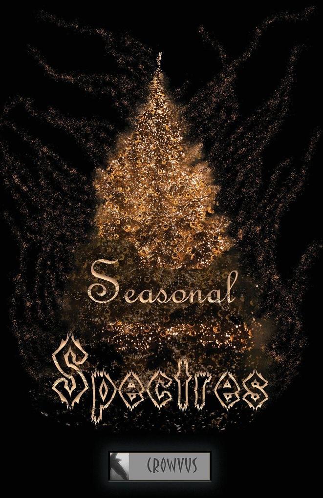 Seasonal Spectres