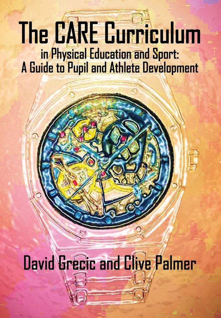 The CARE Curriculum in Physical Education and Sport