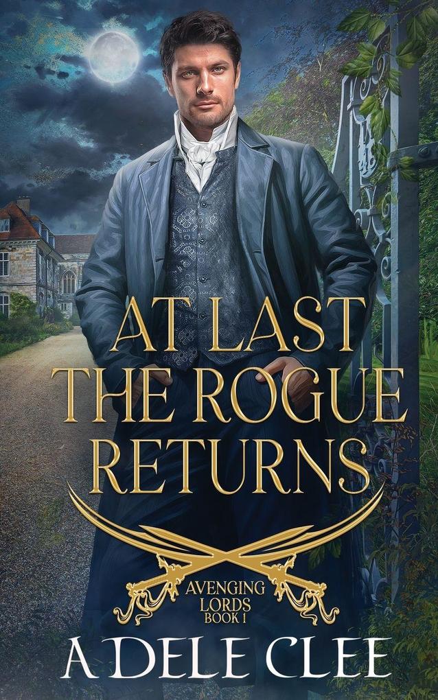 At Last the Rogue Returns