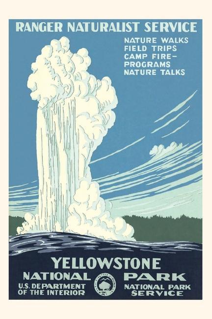 Vintage Journal Yellowstone National Park Travel Poster Old Faithful