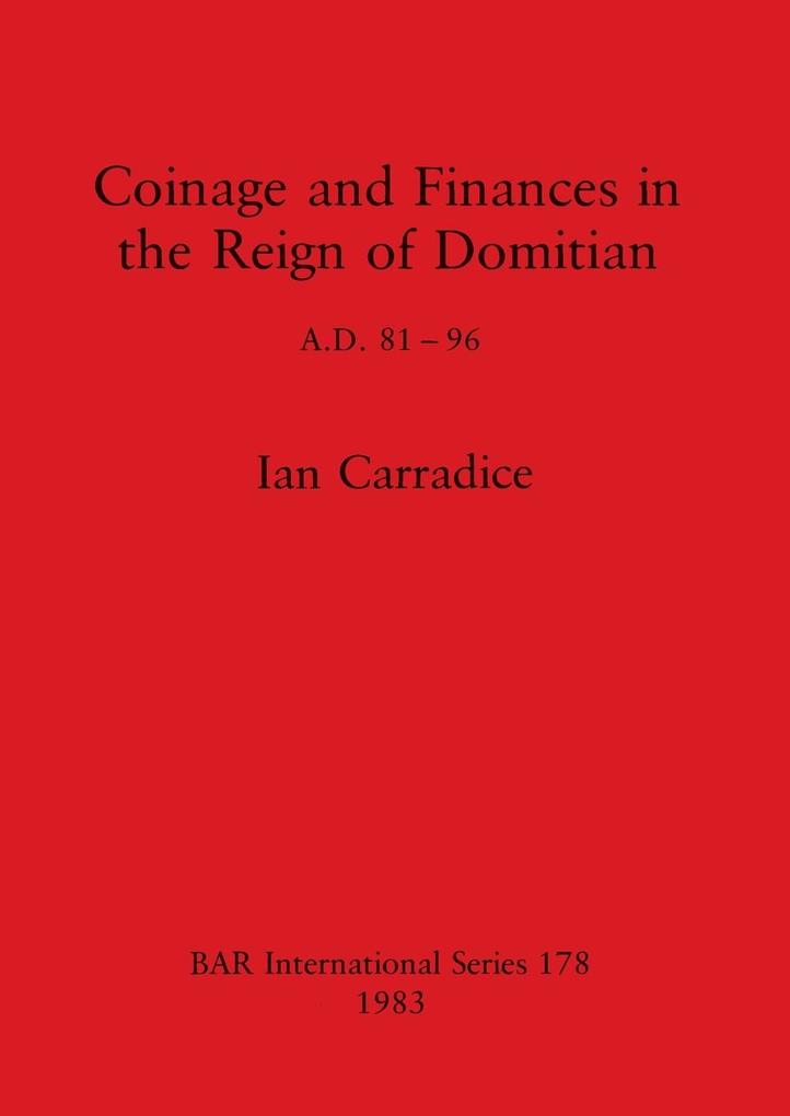 Coinage and Finances in the Reign of Domitian