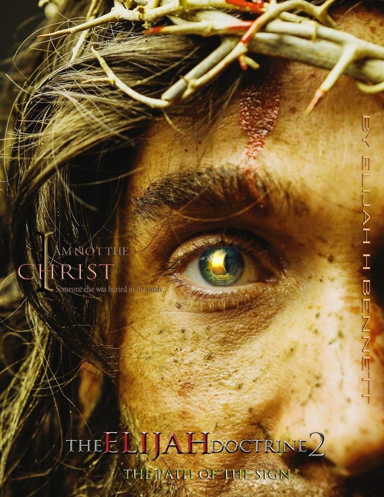 THE ELIJAH DOCTRINE 2_THE PATH OFTHE SIGN