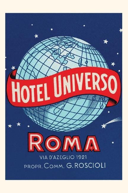 Vintage Journal Hotel Universo Rome Poster