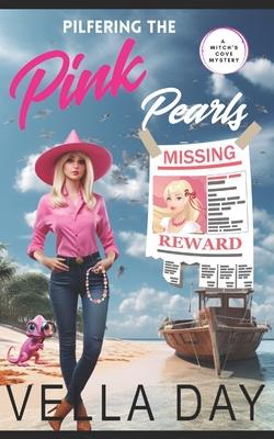 Pilfering the Pink Pearls: A Paranormal Cozy Mystery