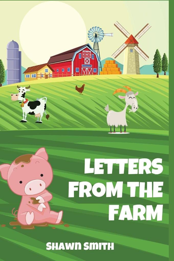 LETTERS FROM THE FARM