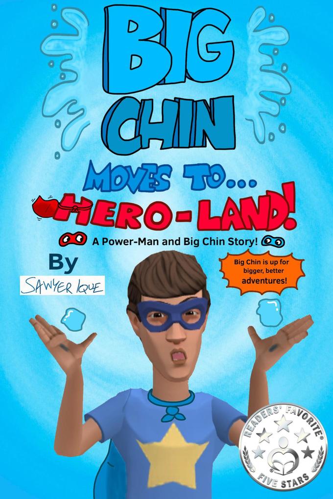 Big Chin Moves To Hero-Land! (Power-Man and Big Chin #1)