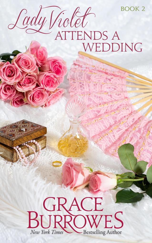 Lady Violet Attends a Wedding (The Lady Violet Mysteries #2)