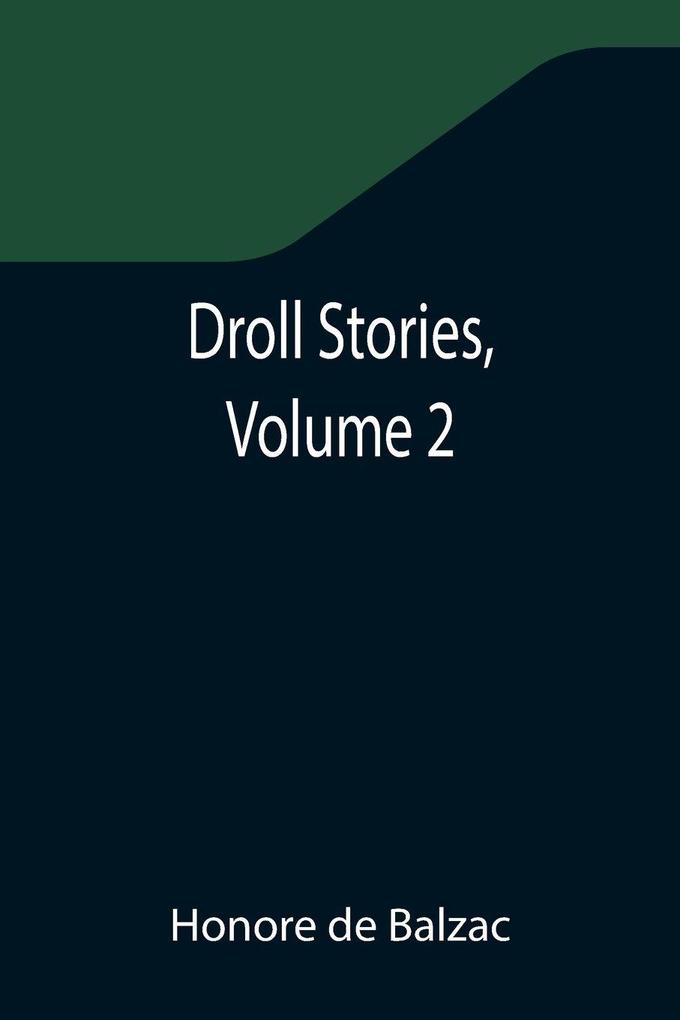 Droll Stories Volume 2