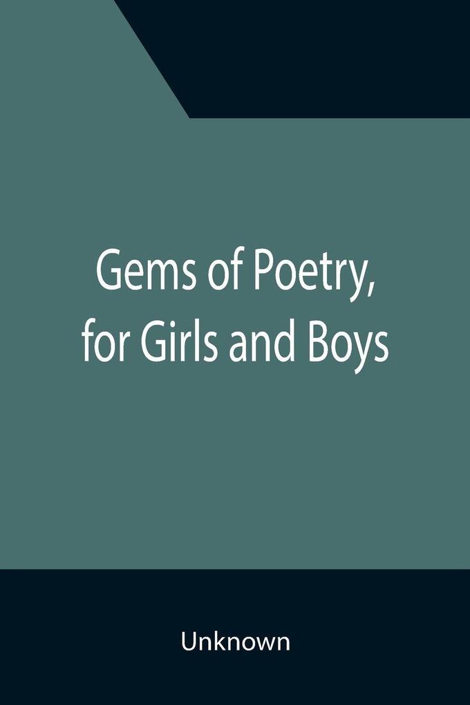 Gems of Poetry for Girls and Boys