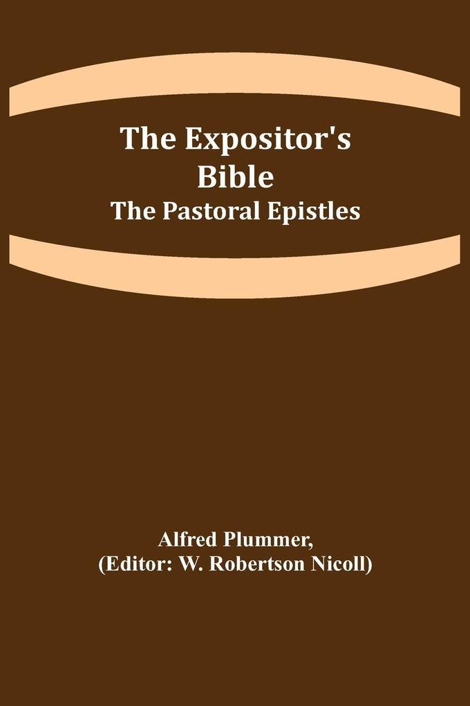 The Expositor's Bible
