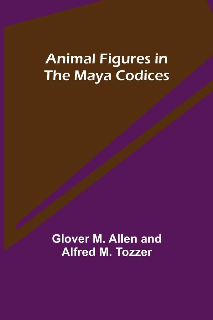 Animal Figures in the Maya Codices