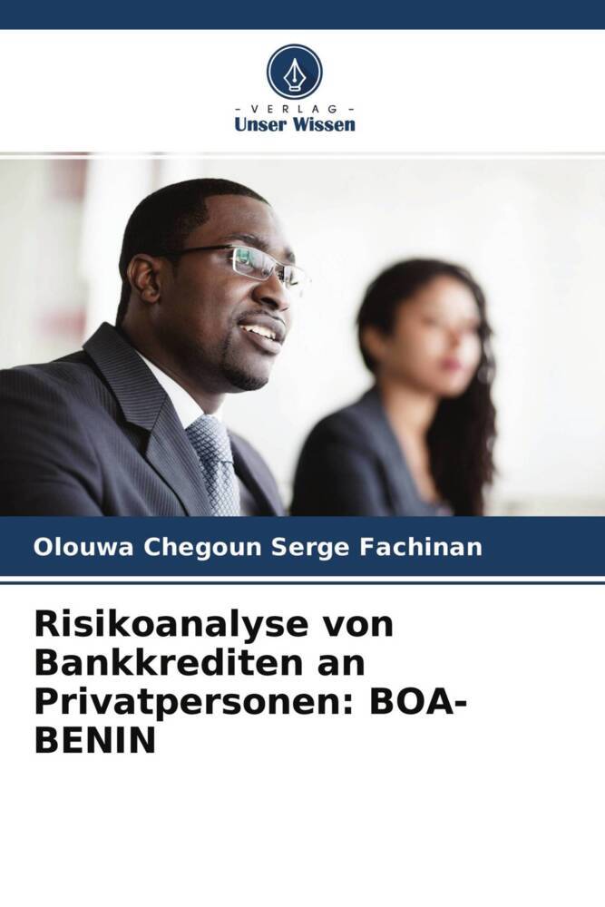 Risikoanalyse von Bankkrediten an Privatpersonen: BOA-BENIN