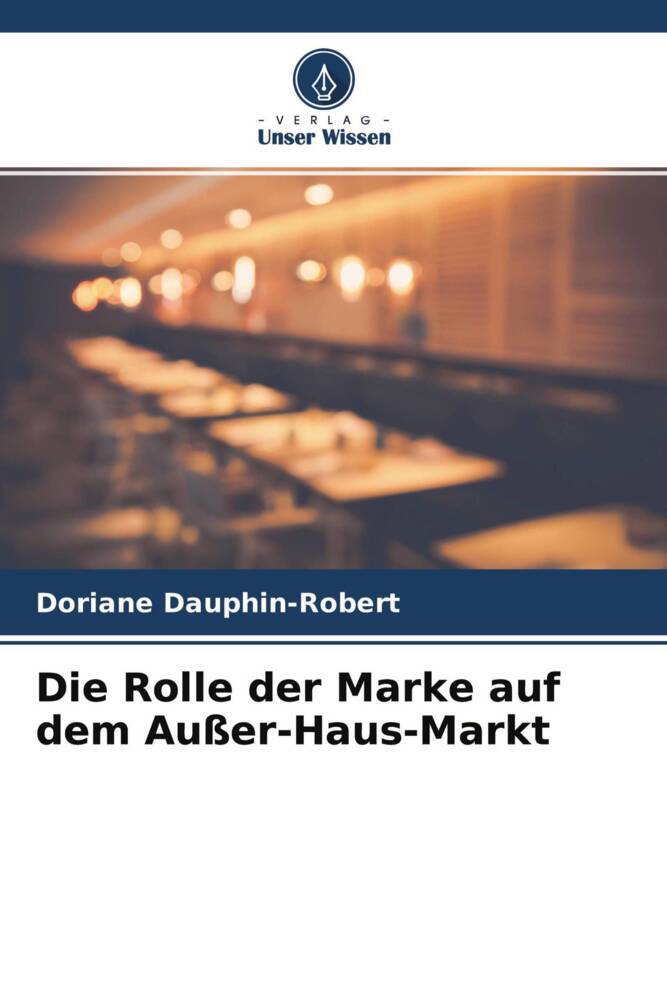 Die Rolle der Marke auf dem Außer-Haus-Markt