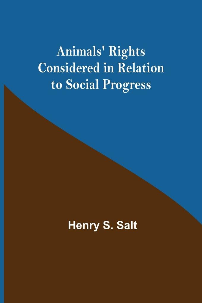 Image of Animals' Rights Considered in Relation to Social Progress