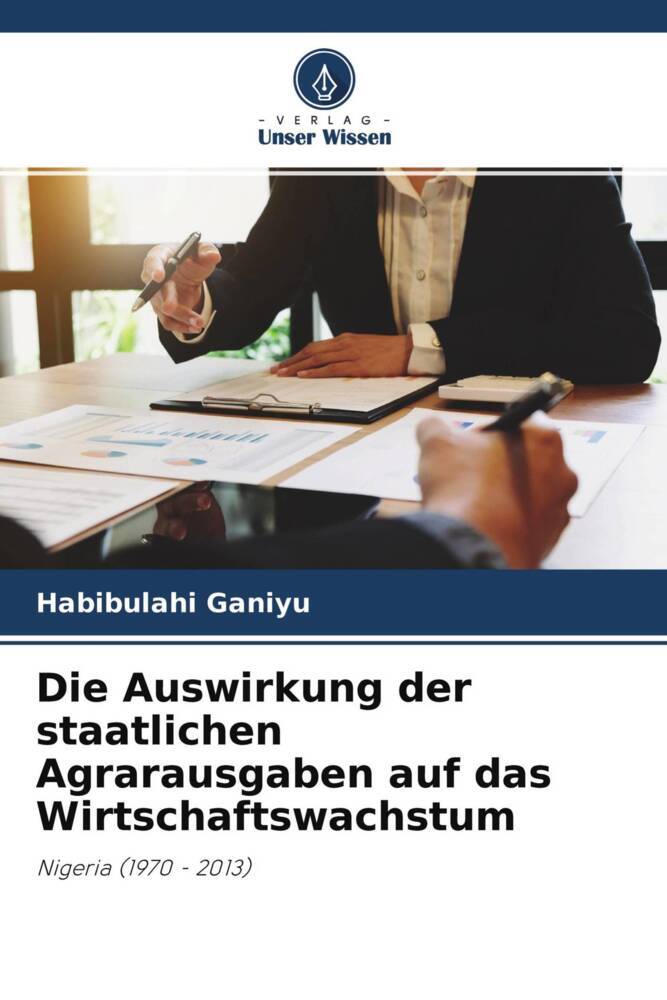 Die Auswirkung der staatlichen Agrarausgaben auf das Wirtschaftswachstum