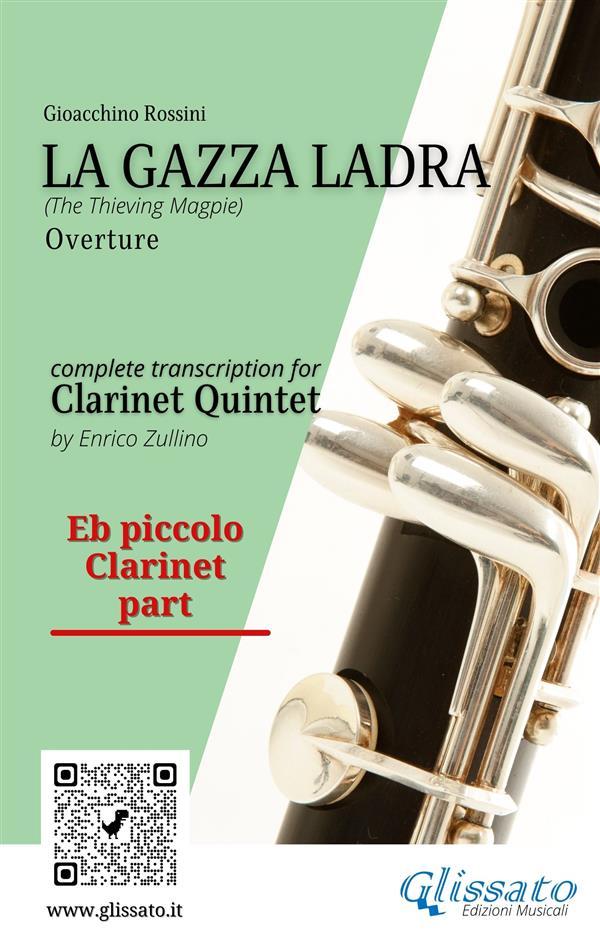 Eb piccolo Clarinet part of La Gazza Ladra overture for Clarinet Quintet