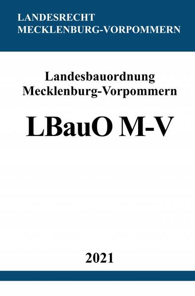 Landesbauordnung Mecklenburg-Vorpommern (LBauO M-V)