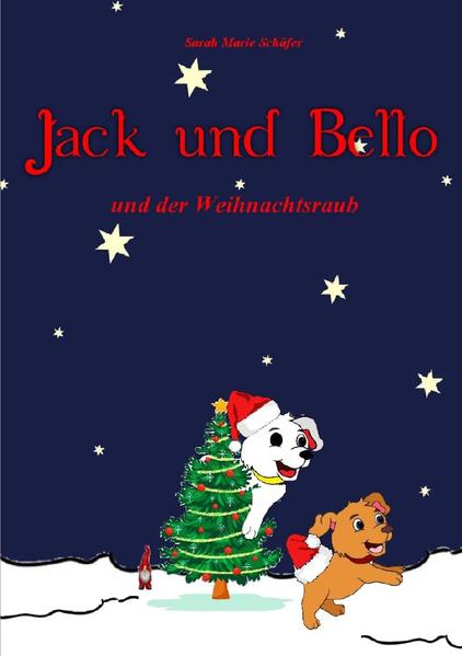 Image of Jack und Bello und der Weihnachtsraub