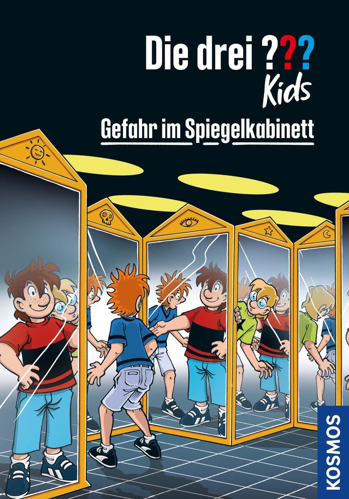 Die drei ??? Kids 91 Gefahr im Spiegelkabinett (drei Fragezeichen Kids)
