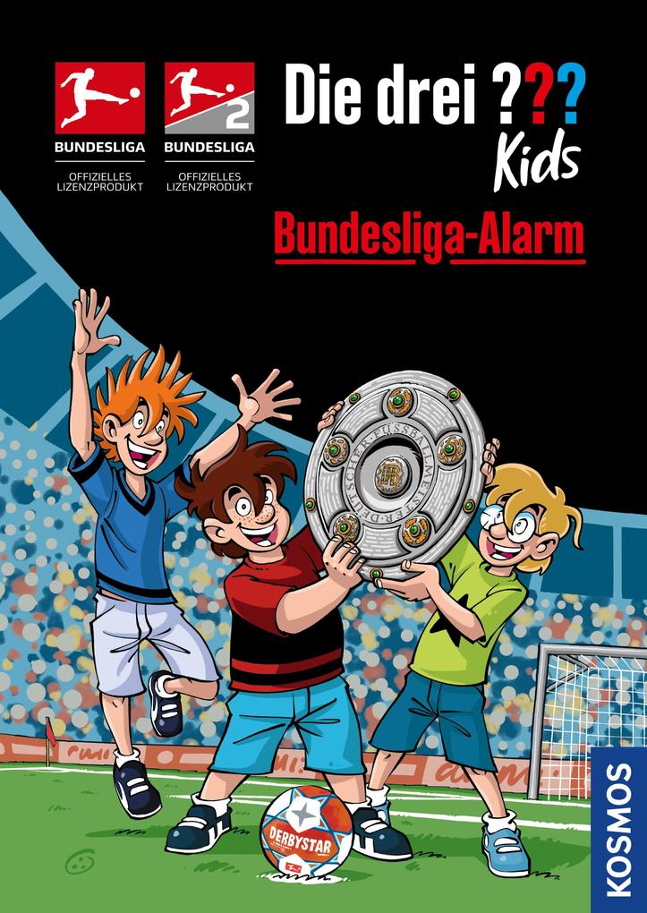 Die drei ??? Kids Bundesliga-Alarm (drei Fragezeichen Kids)