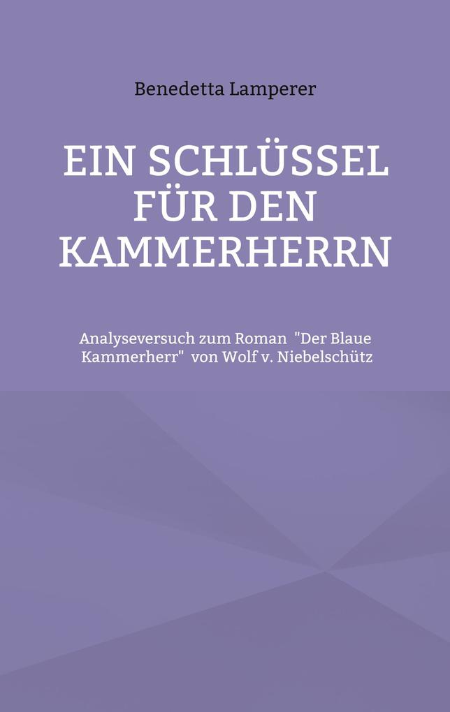 Ein Schlüssel für den Kammerherrn
