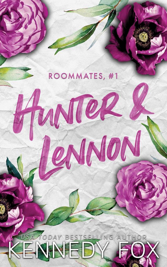 Hunter & Lennon (Roommates #1)
