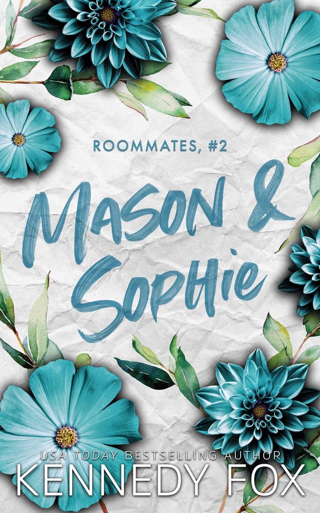 Mason & Sophie (Roommates #2)