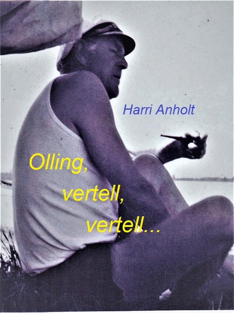 Olling vertell vertell...