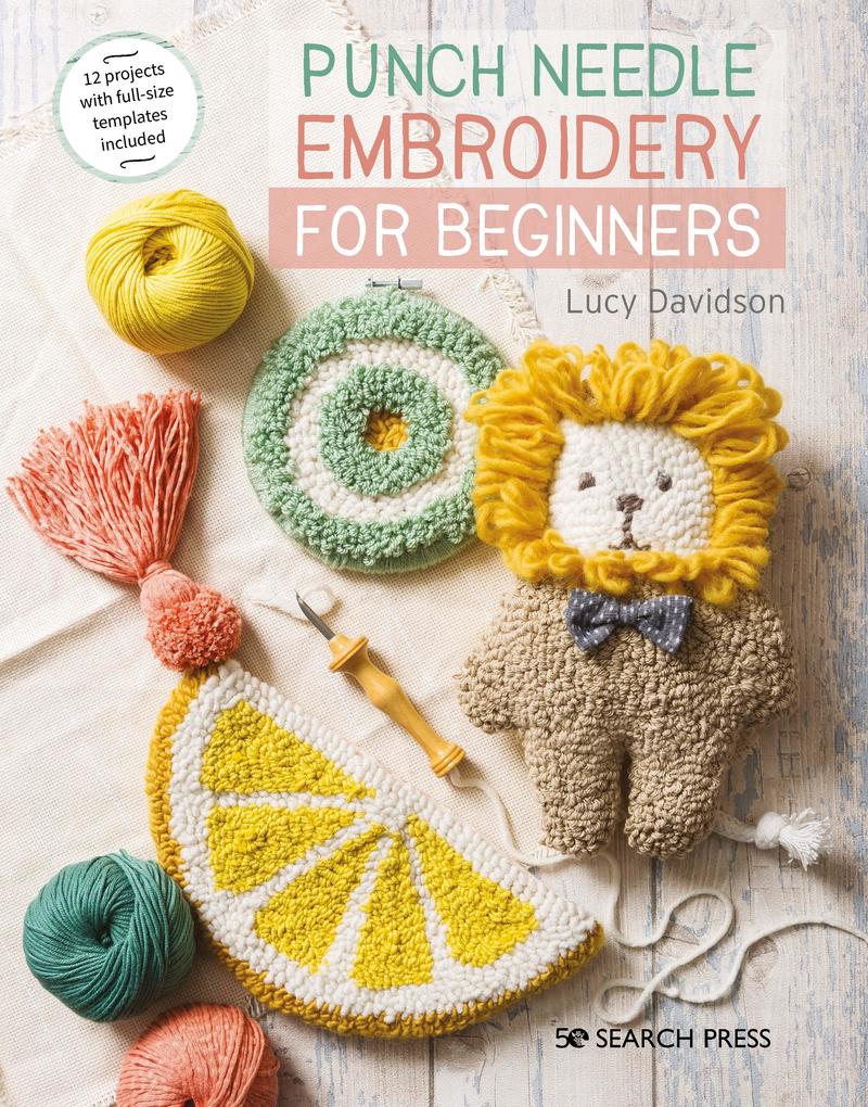 Punch Needle Embroidery for Beginners