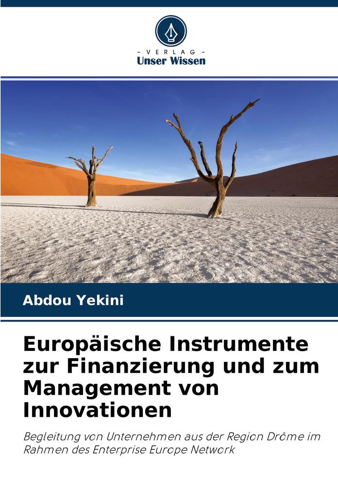 Europäische Instrumente zur Finanzierung und zum Management von Innovationen