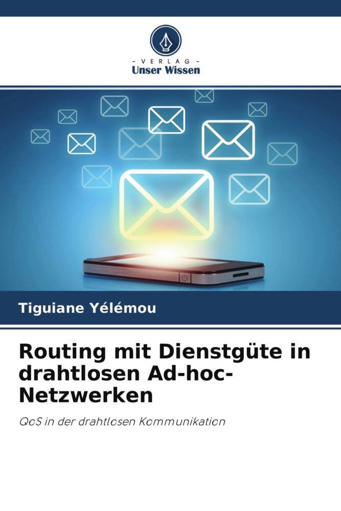 Routing mit Dienstgüte in drahtlosen Ad-hoc-Netzwerken