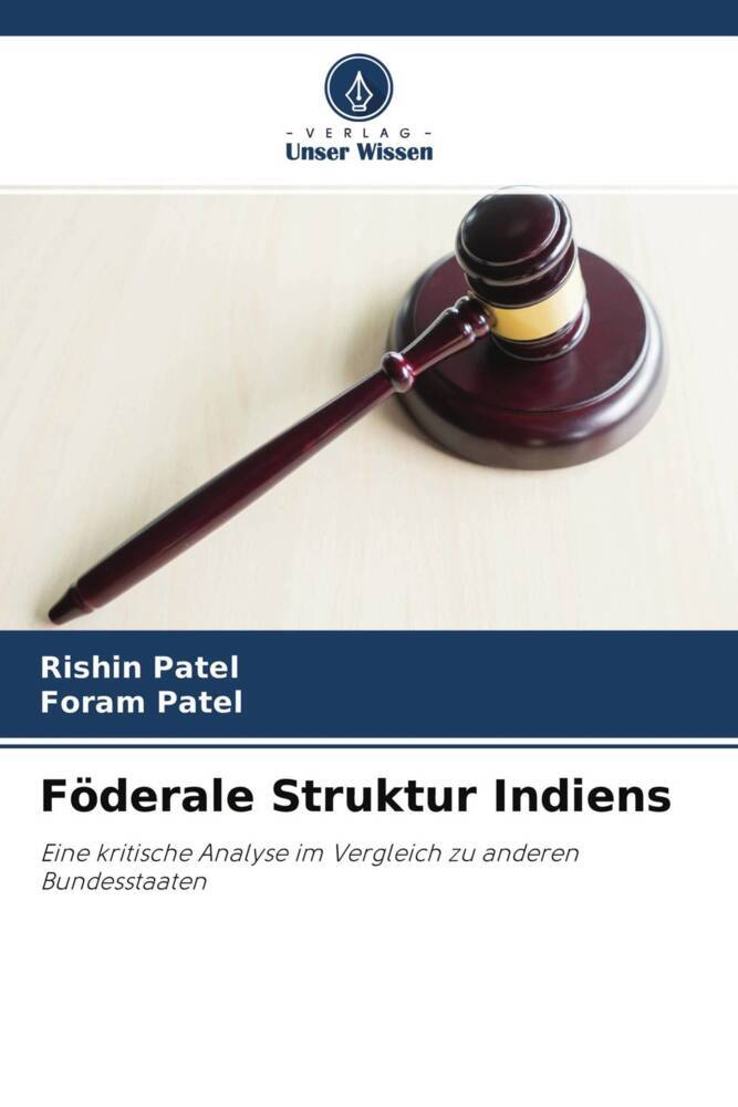 Föderale Struktur Indiens