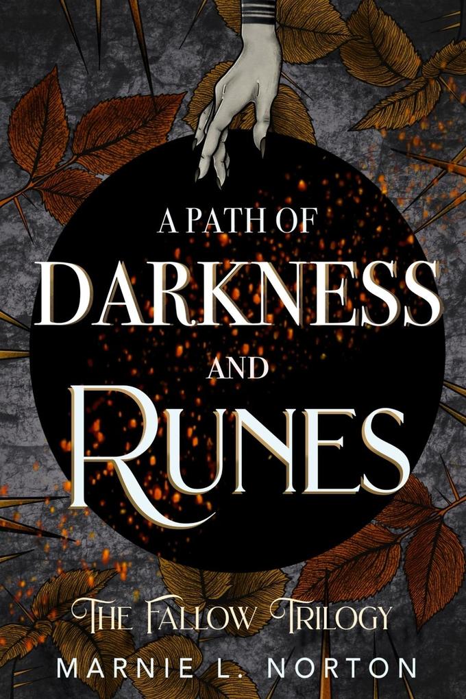 A Path of Darkness and Runes