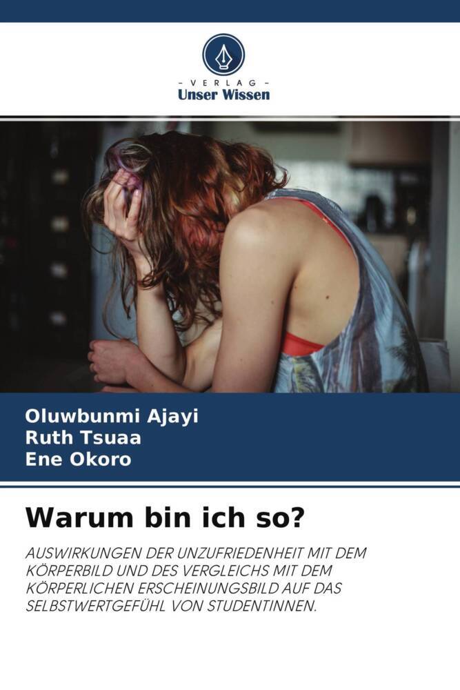 Warum bin ich so?